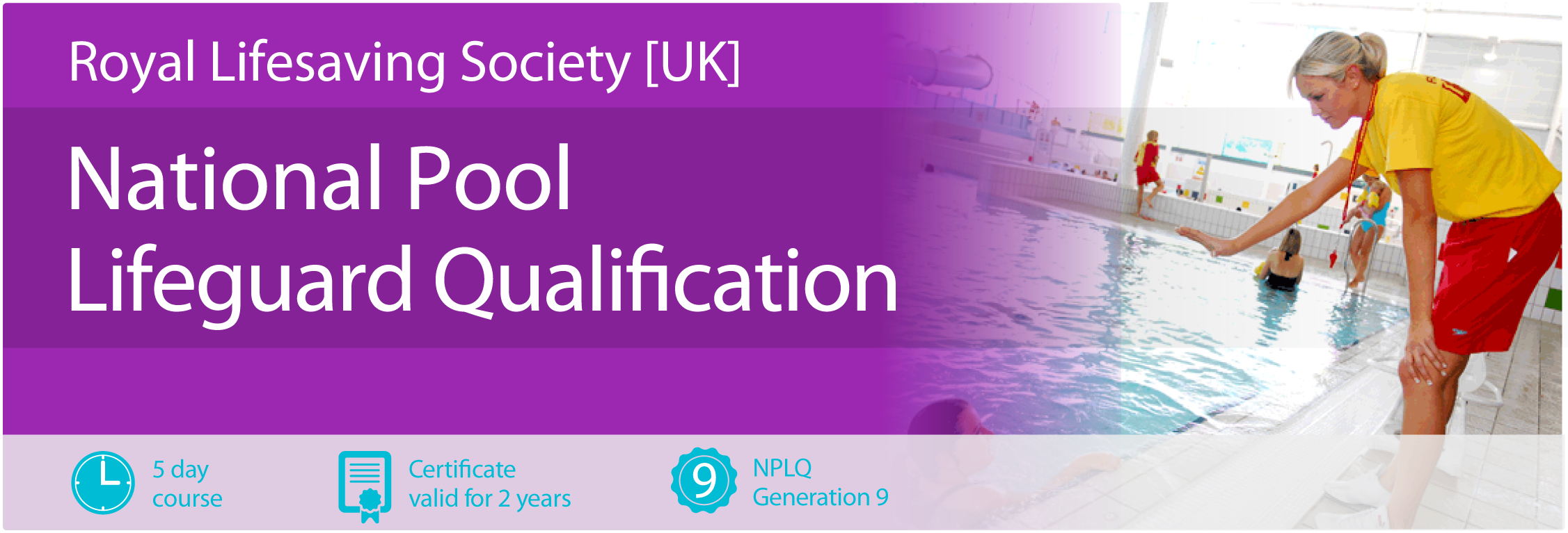 National Pool Lifeguard Qualification [NPLQ] Pure Training